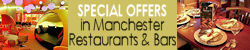 Special offers in Manchester Restaurants and bars