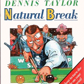 Buy the book - Dennis Taylor - Natural Break
