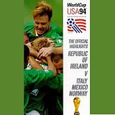 Buy the Official Highlights of  Ireland's games in the World Cup in USA 1994 on video